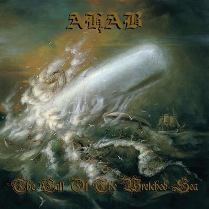 Ahab - Call Of The Wretched