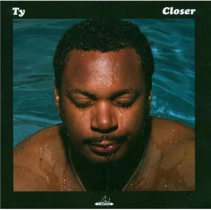 Ty - Closer