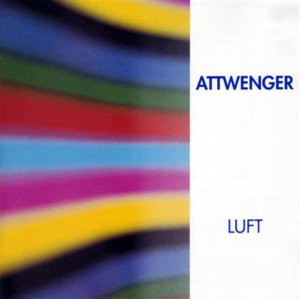 Attwenger - Luft
