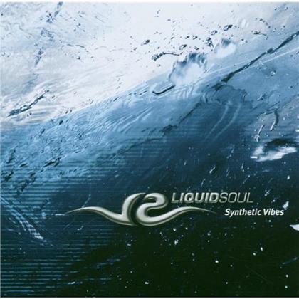 Liquid Soul (Goa) - Synthetic Vibes