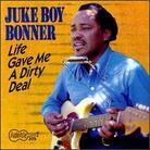 Juke Boy Bonner - Life Gave Me A Dirty