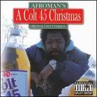 Afroman - Colt 45 Christmas