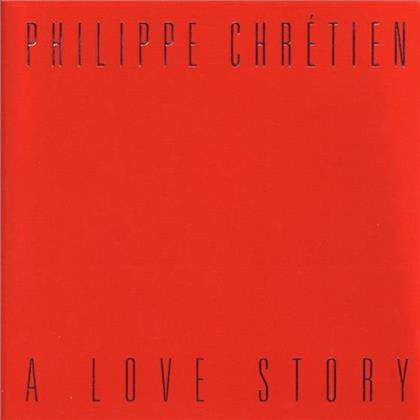 Philippe Chretien - Love Story