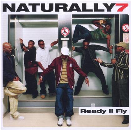 Naturally 7 - Ready To Fly