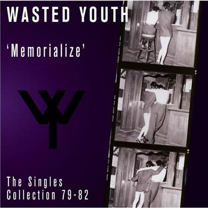 Wasted Youth - Memorialize