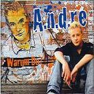 Andre - Warum Du