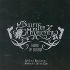 Bullet For My Valentine - Hand Of Blood - Live At Brixton - 2T.