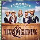Texas Lightning - I Promise