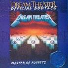Dream Theater - Master Of Puppets - Official Bootleg