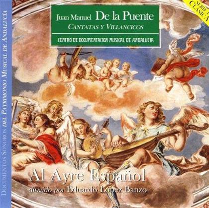Al Ayre Espanol & Juan Manuel De La Puente (1692-1753) - Cantatas & Vilancicos