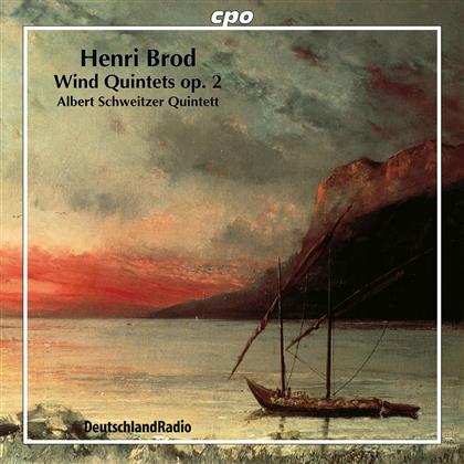 Albert Schweitzer Blaeserquintett & Henri Brod - Quintett Fuer Blaeser Op2/1-3