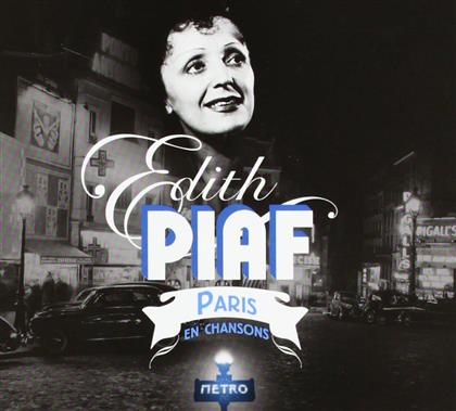 Edith Piaf - Paris En Chansons