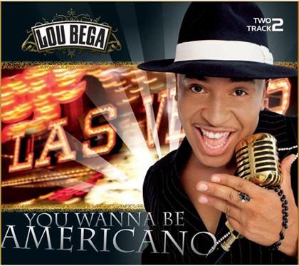 Lou Bega - You Wanna Be Americano - 2 Track