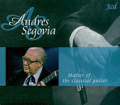 Andres Segovia - Master Of The Classical Guitar (3 CDs)