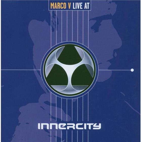 Marco V - Live At Innercity