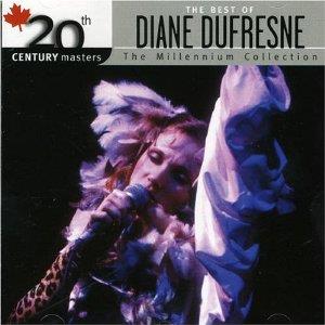 Diane Dufresne - 20th Century Masters