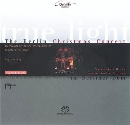 Avis Berry (Sopran) & Divese - True Light - Weihnachtskonzert