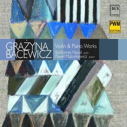 Bartlomiej Niziol (Violine) & Grazyna Bacewicz - Caprice, Concertino, Kolysanka