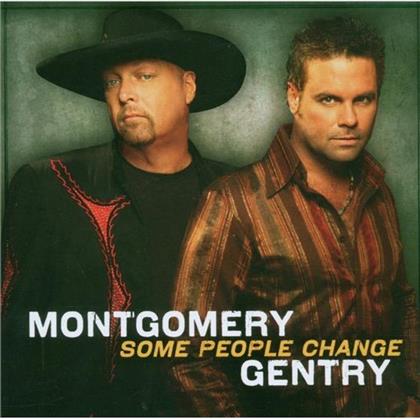 Gentry Montgomery - Some People Change