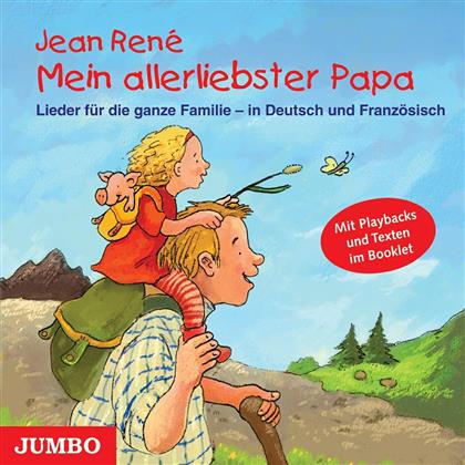 Jean Rene - Mein Allerliebster Papa