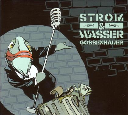 Storm & Wasser - Gassenhauer