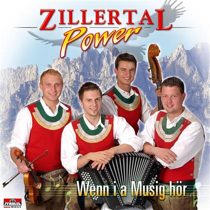 Zillertal Power - Wenn I A Musig Hoer