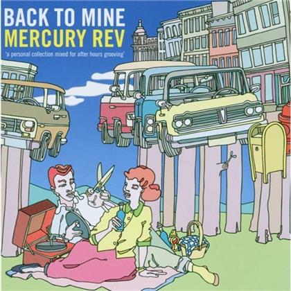 Mercury Rev - Back To Mine