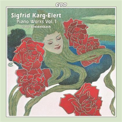 Ernst Breidenbach & Sigfrid Karg-Elert (1877-1933) - Werk Fuer Klavier, Das Vol 1
