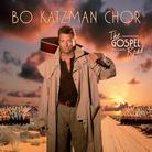 Bo Katzman - Gospel Road