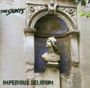 The Saints - Imperious Delirium