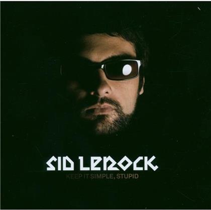 Sid Le Rock - Keep It Simple, Stupid