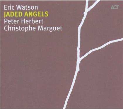 Eric Watson - Jaded Angels