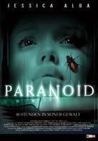 Paranoid - 48 Stunden in seiner Gewalt (2000) (Neuauflage)