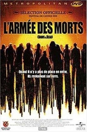 L'armée des morts (2004) (Deluxe Edition)