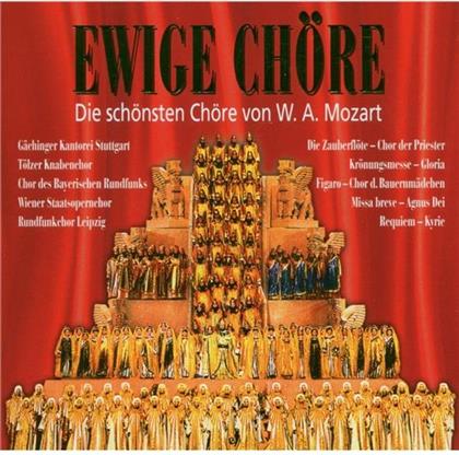 Various & Wolfgang Amadeus Mozart (1756-1791) - Ewige Chöre Mozart