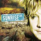 Sunrise Avenue - Forever Yours