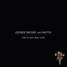 George Michael - This Is Not Real Love