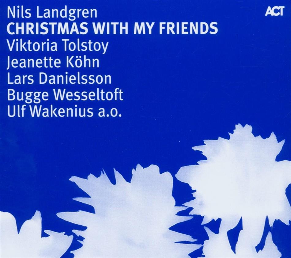 Nils Landgren - Christmas With My Friends 1