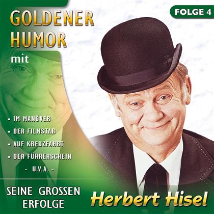 Herbert Hisel - Goldener Humor - Folge 4