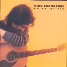 Nino Buonocore - Un Po' Di Piu'