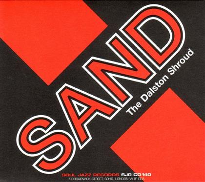 Sand - Dalston Shroud