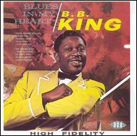 B.B. King - Blues In My Heart - Papersleeve (Remastered)