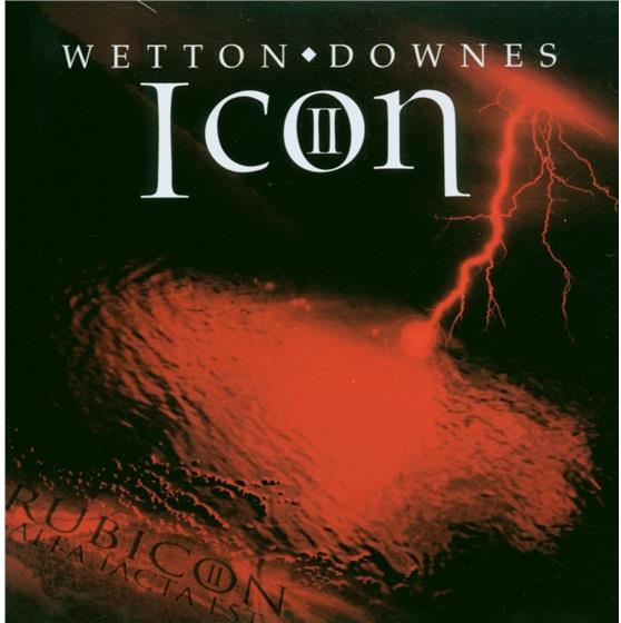 John Wetton & Geoffrey Downes - Icon II - Rubicon