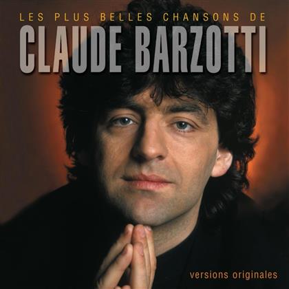 Claude Barzotti - Les Plus Belles Chansons