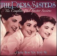 Paris Sisters - Complete Phil Spector Sessions