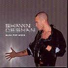 Shawn Desman - Back For More - Limited (CD + DVD)