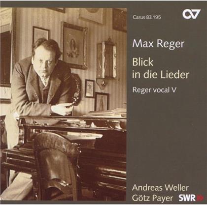Payer Götz/Weller Andreas & Max Reger (1873-1916) - Vocal 4 - Lieder Mit Klavierbegleitung