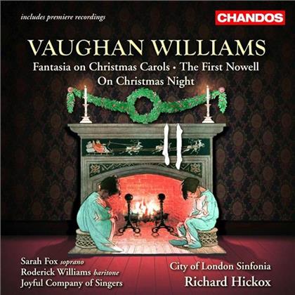 Hickox/Fox/Williams/Joyful Company Of S. & Waughan Williams Ralph - Fantasia On Christmas Carols/First Nov.