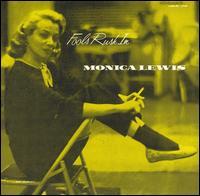 Monica Lewis - Fools Rush In (Japan Edition, Limited Edition)