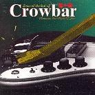 Crowbar - Best Of - Memories Are Made Of This